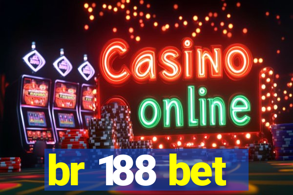 br 188 bet